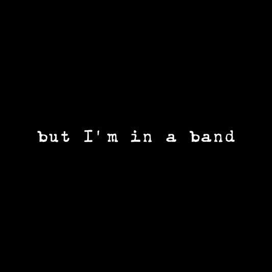 In a band