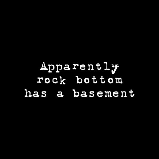 Rock bottom