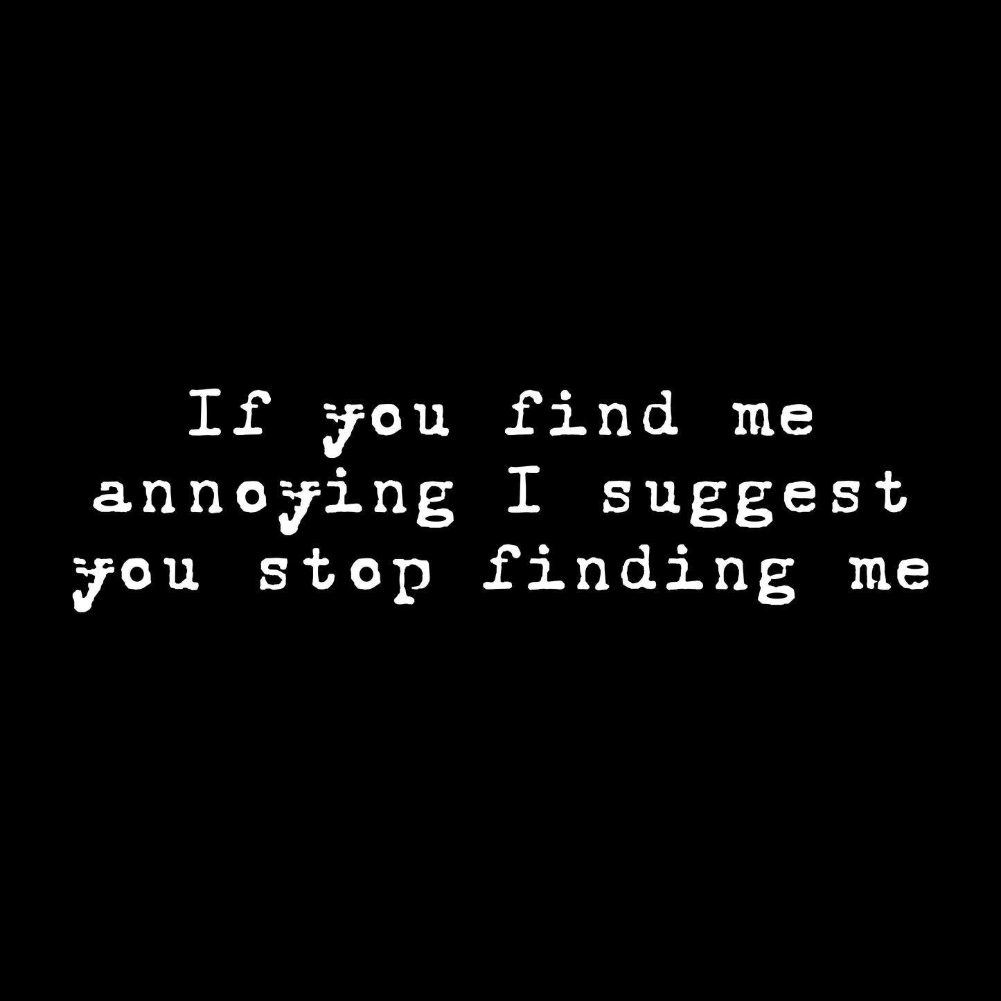 Finding me